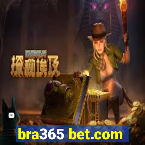 bra365 bet.com